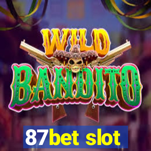 87bet slot